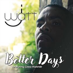 Better Days (feat. Lissa Hanner)
