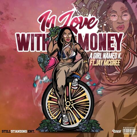 In Love with Money (feat. Jay McGhee)