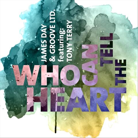 Who Can Tell the Heart