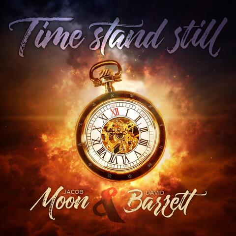 Time Stand Still (feat. David Barrett)