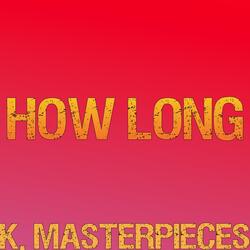 How Long (Originally Performed by Charlie Puth) [Karaoke Instrumental]