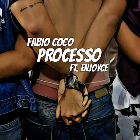 Processo (feat. Enjoyce)