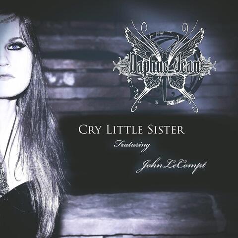 Cry Little Sister (feat. John Lecompt)