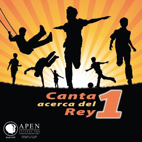 Canta Acerca del Rey, Vol. 1