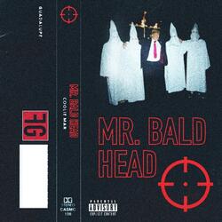 Mr. Bald Head