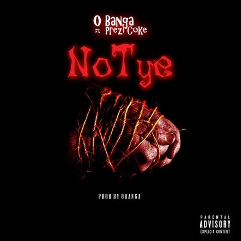 No Tye (feat. Prezi Coke)
