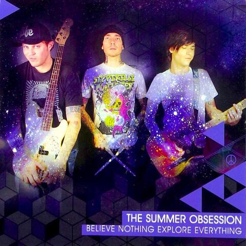 Believe Nothing Explore Everything - EP