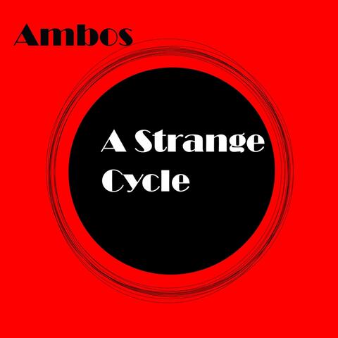 A Strange Cycle