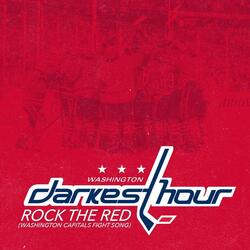 Rock the Red (Washington Capitals Fight Song)