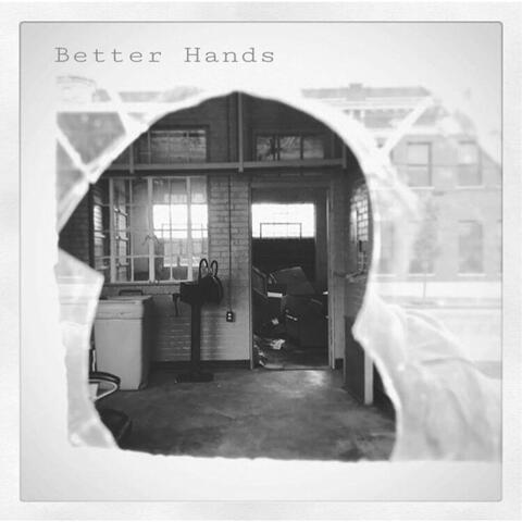Better Hands