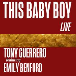 This Baby Boy (Live) [feat. Emily Benford]