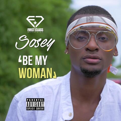 Be My Woman