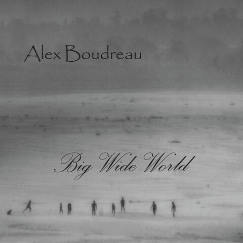 Big Wide World