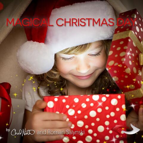 Magical Christmas Day (feat. Roman Salynski)
