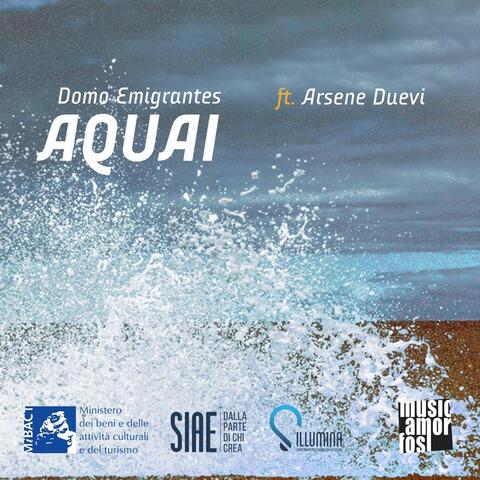 Aquai - Single (feat. Arsene Duevi)