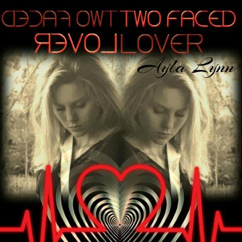 Two Faced Lover