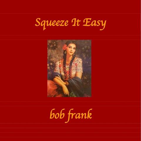 Squeeze It Easy