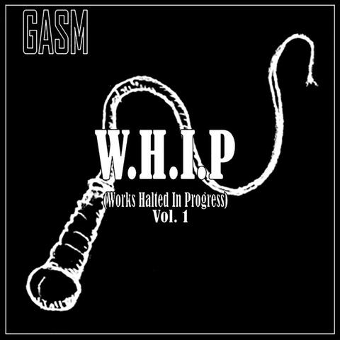 Whip, Vol. 1