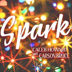 Spark (feat. Carson Bruce)
