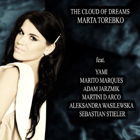 The Cloud of Dreams (feat. Yami, Marito Marques, Adam Jarzmik, Martini D Arco, Aleksandra Wasilewska & Sebastian Stieler)