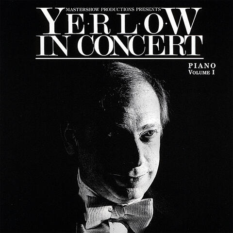 Yerlow in Concert, Vol. 1