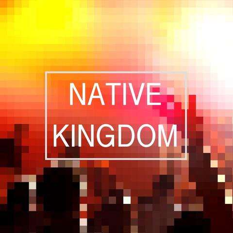 Native Kingdom