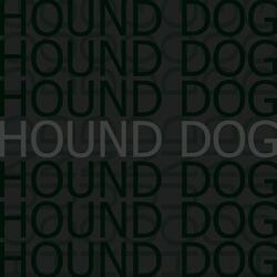 Hound Dog