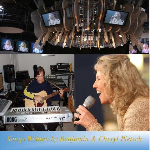 Songs Written by Benjamin and Cheryl Pietsch