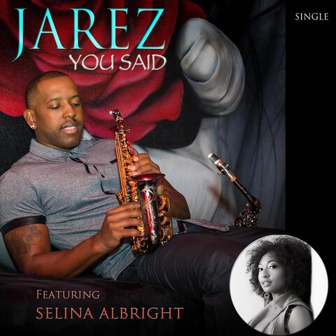 You Said (feat. Selina Albright)