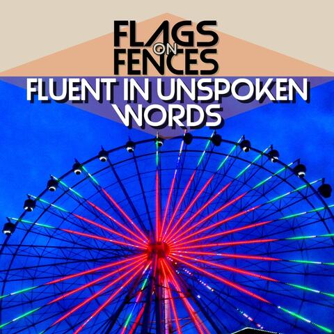 Fluent in Unspoken Words