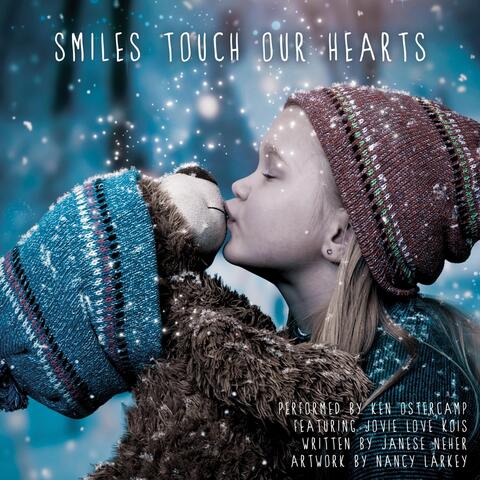 Smiles Touch Our Hearts (feat. Jovie Love Kois)