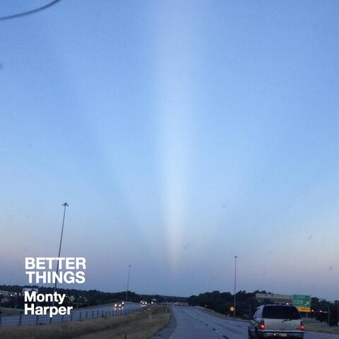 Better Things
