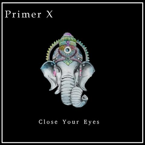Close Your Eyes