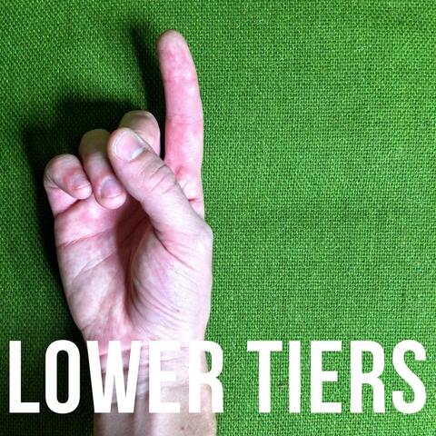 Lower Tiers