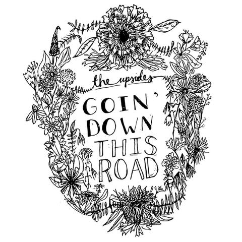 Goin' Down This Road