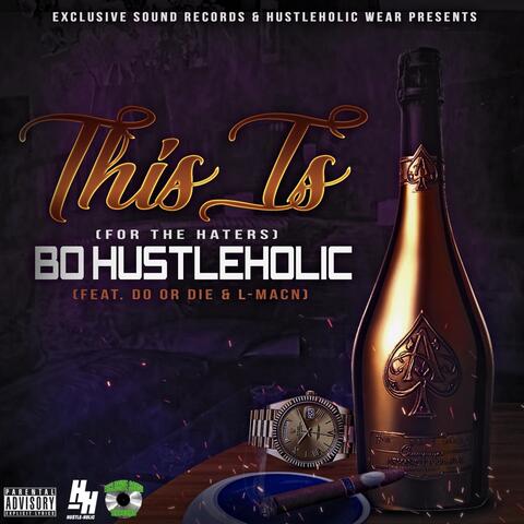 This Is (For the Haters) [feat. Do or Die & L-Mac'n]