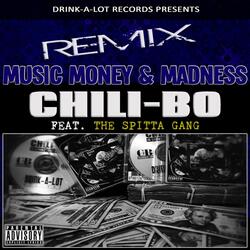 Music, Money and Madness (Remix) [feat. The Spitta Gang]