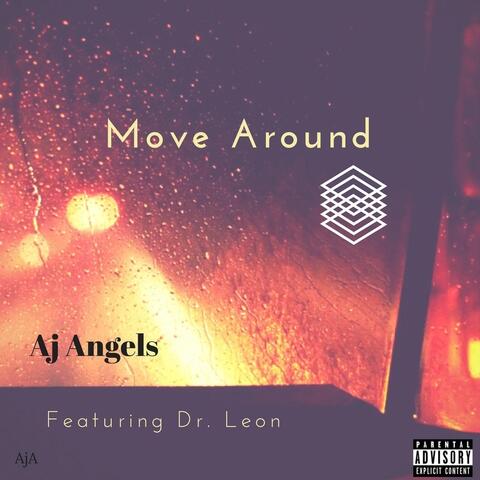 Move Around (feat. Dr. Leon)