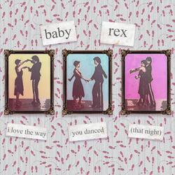 I Love the Way You Danced (That Night)