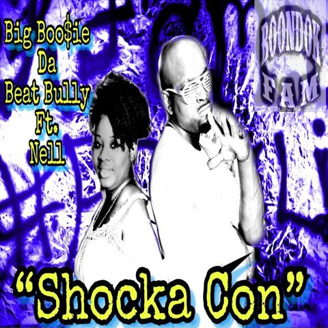 Shocka Con (feat. Nell)