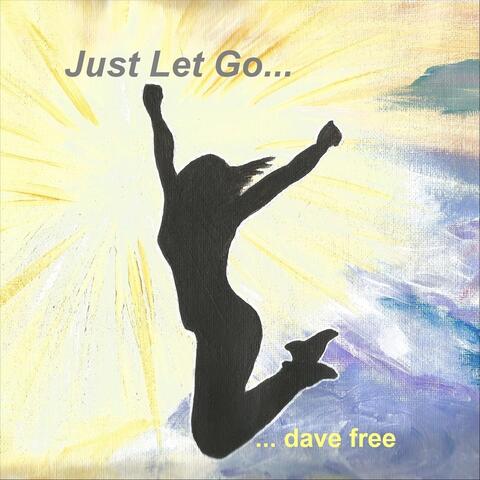 Just Let Go