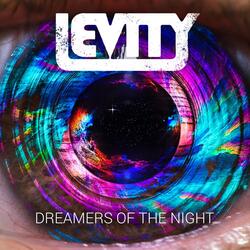 Dreamers of the Night