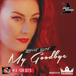 My Goodbye (DJ Version)