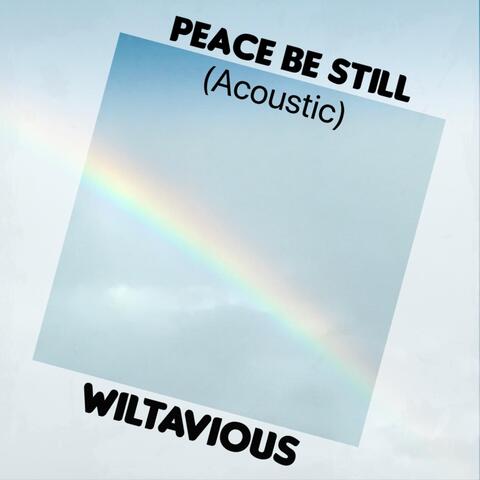 Peace Be Still