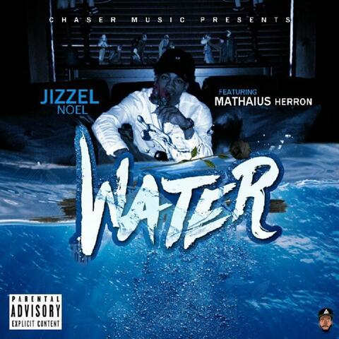Water (feat. Mathaius Herron)