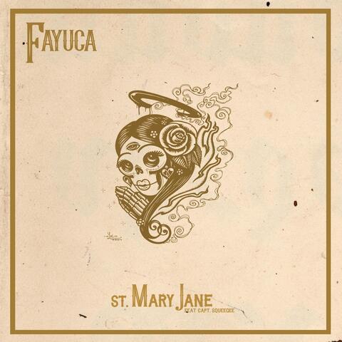 St. Mary Jane (feat. Captain Squeegee)