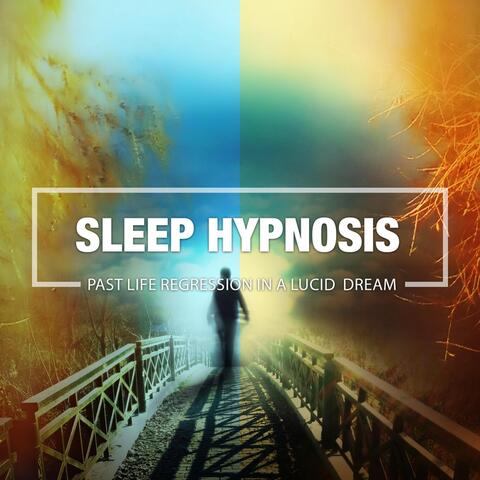 Past Life Regression in a Lucid Dream (Sleep Hypnosis)