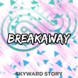 Breakaway