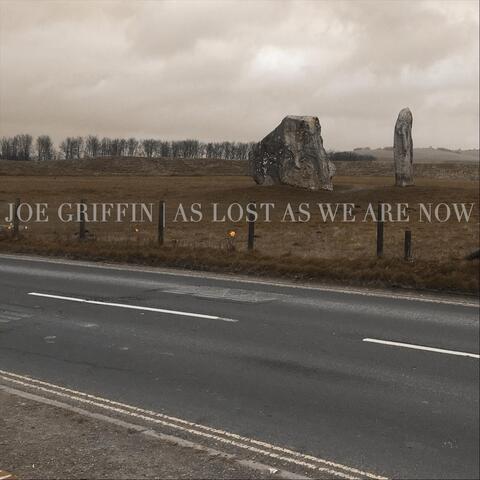 As Lost as We Are Now