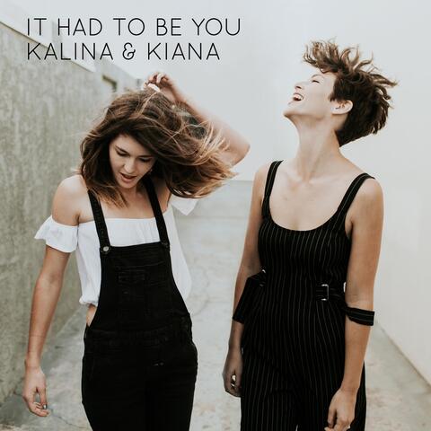 It Had to Be You